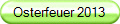 Osterfeuer 2013